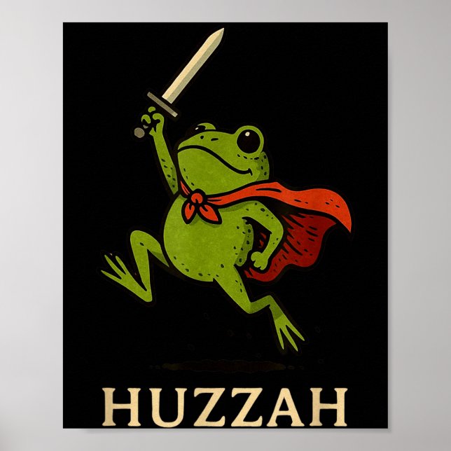 Huzzah Frog Knight Funny Sword Meme Quote  Poster (Framsidan)