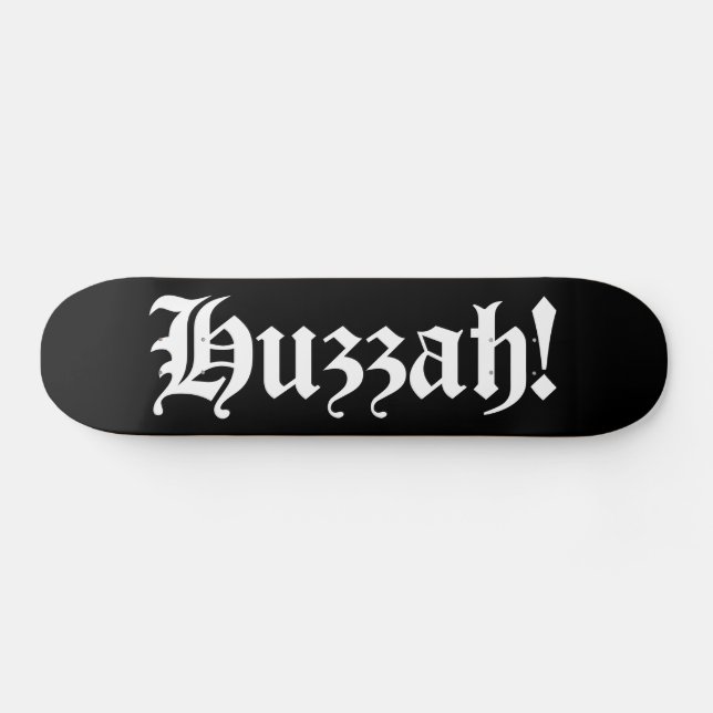 Huzzah! {Medieval Typography} Old School Skateboard Bräda 21,6 Cm (Horz)