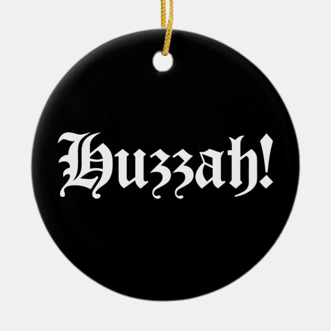 Huzzah! {Medieval Typography} Ping Pong Boll Julgransprydnad Keramik (Framsidan)