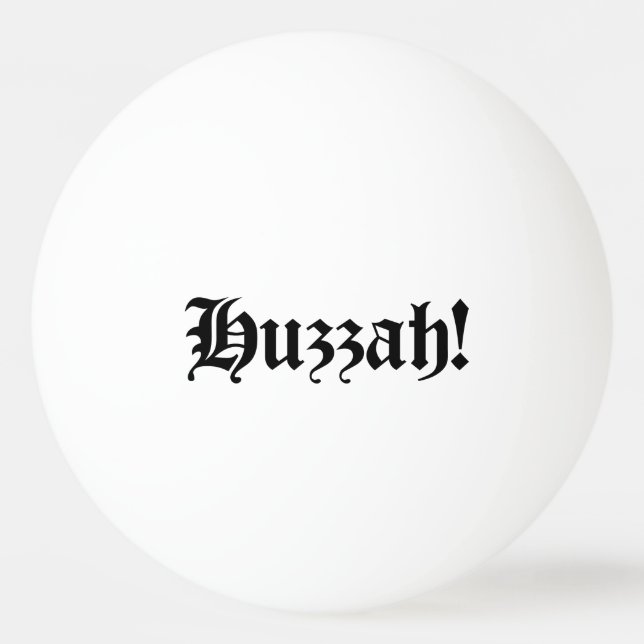 Huzzah! {Medieval Typography} Pingisboll (Framsidan)