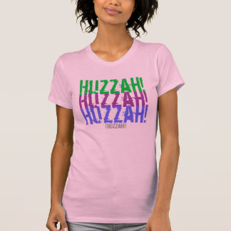 Huzzah! Tee Shirt