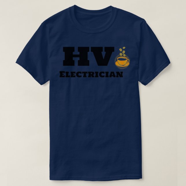 HV Elektriker och kaffe T Shirt (Design framsida)