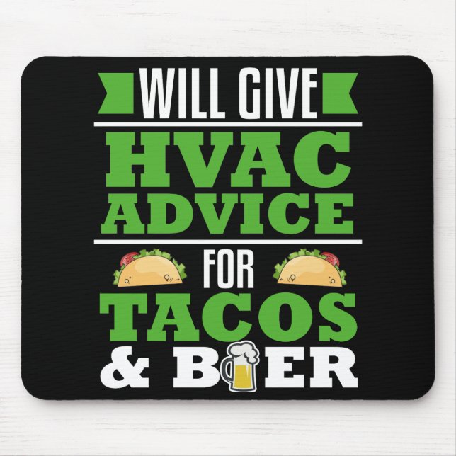 HVAC Advice for Tacos Beer Funny Gag Gift Heating Musmatta (Framsidan)