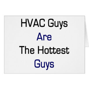 Hvac-grabbar är de varmmaste grabbarna hälsningskort