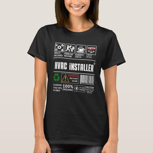 HVAC installer Packaging & Handling Label Coffee W T Shirt (Framsida)