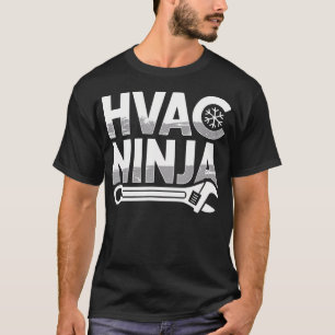 Hvac Ninja Apparel Professional Master Luftkonditi T Shirt