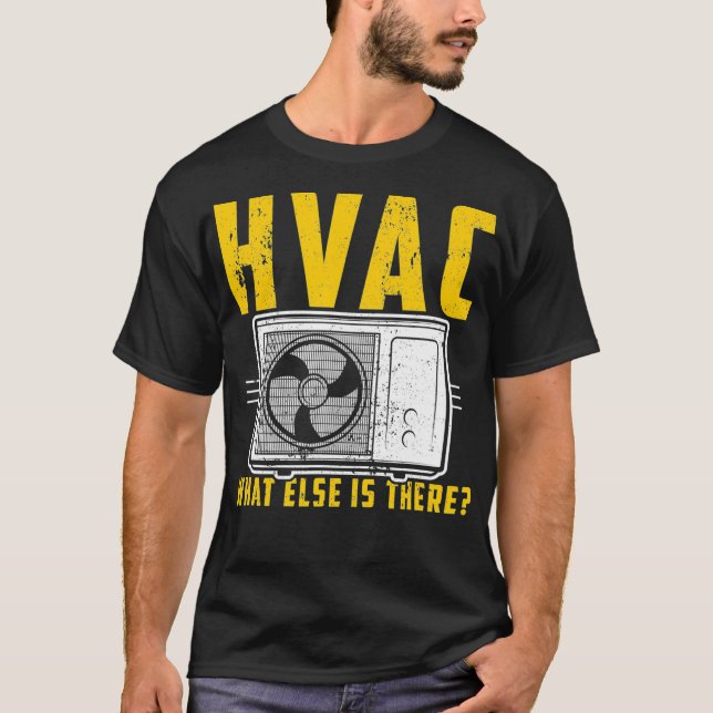 HVAC som annars finns där, tekniker AC-reparatör,  T Shirt (Framsida)