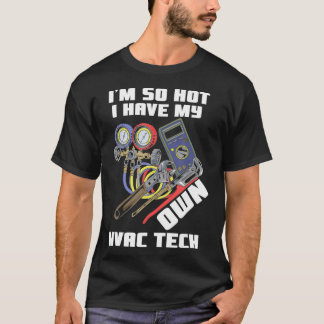 HVAC Tech-fru så Hetten har jag mitt eget HVAC Tec T Shirt