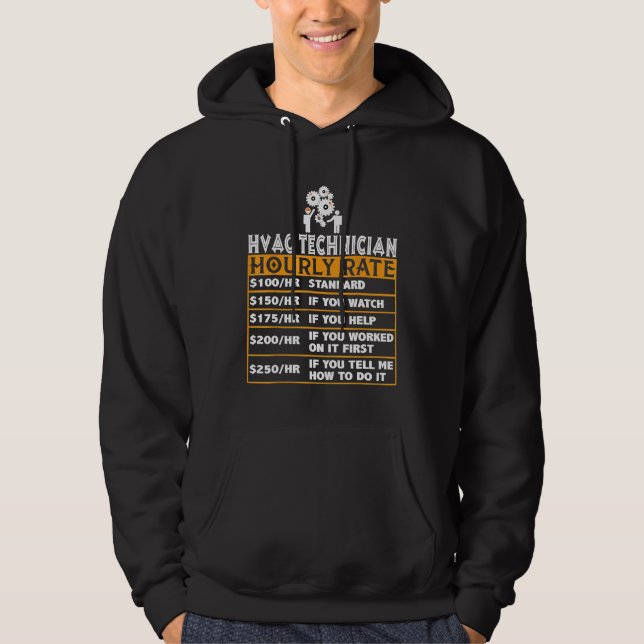 HVAC Tech Hourly Rate HVAC Tech Day Technician Pro Hoodie (Framsida)
