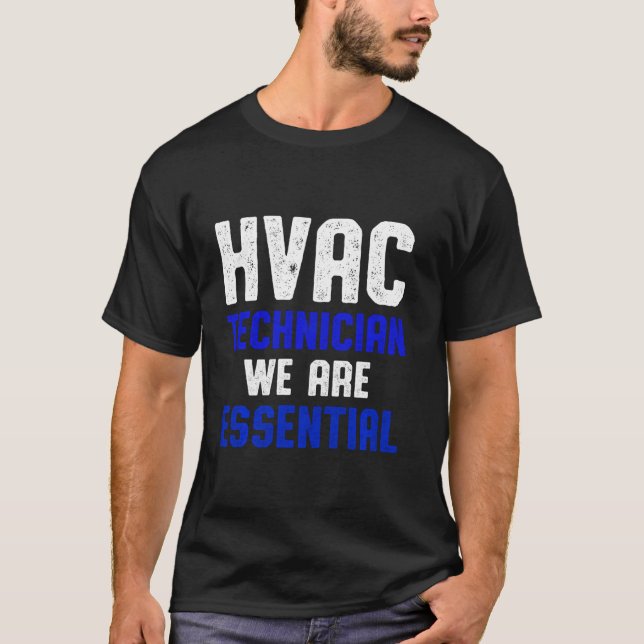 Hvac Technician Essential Funny Hvac Tech T Shirt (Framsida)
