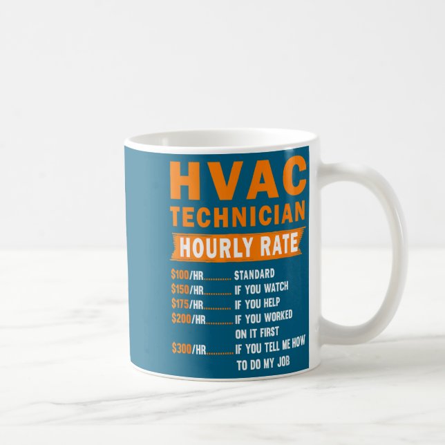 Hvac Technician Hourly Rate Funny Hvac Mechanic Sa Kaffemugg (Höger)