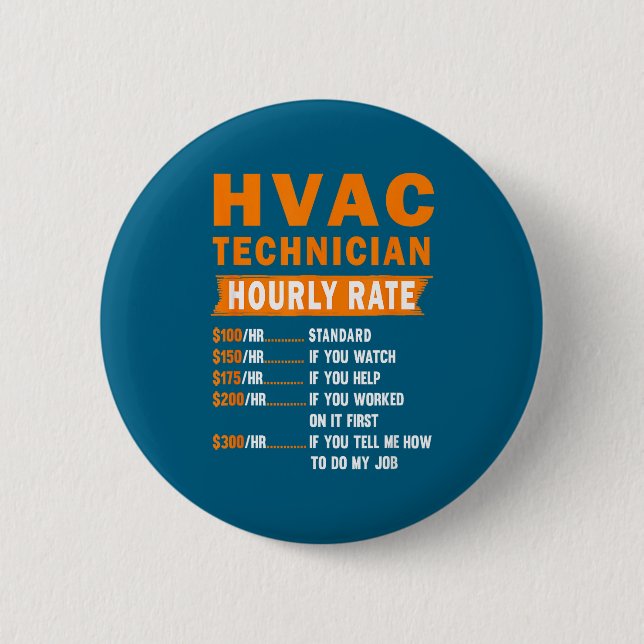 Hvac Technician Hourly Rate Funny Hvac Mechanic Sa Knapp (Framsida)