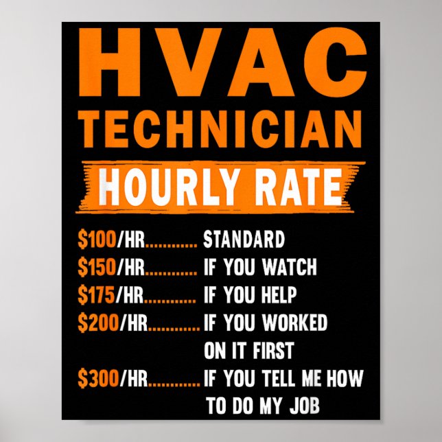 Hvac Technician Hourly Rate Funny Hvac Mechanic Sa Poster (Framsidan)