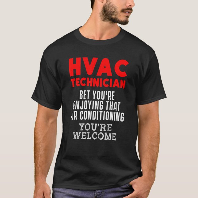 Hvac Technician Hvac Tech 6 T Shirt (Framsida)