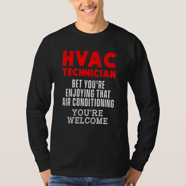 Hvac Technician Hvac Tech 6 T Shirt (Framsida)