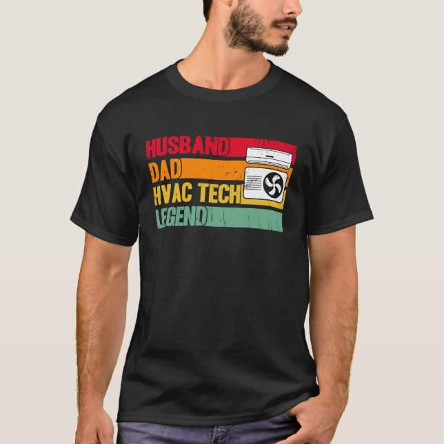 HVAC Technician HVAC Tech Husband Dad HVAC Tech Le T Shirt (Framsida)