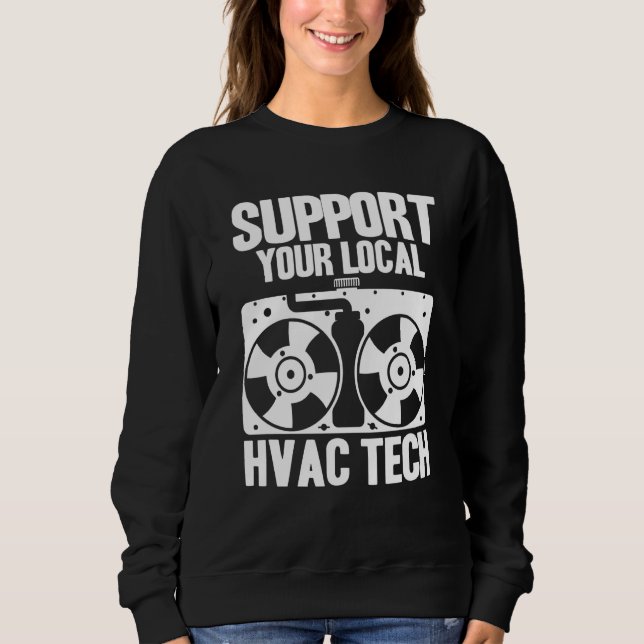 HVAC Technician HVAC Tech Support Your Local HVAC  T Shirt (Framsida)