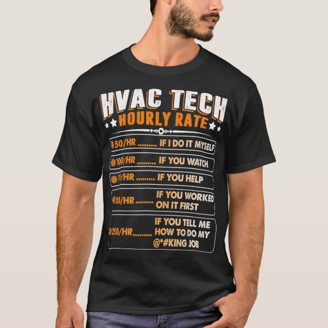 Hvac Technician Timly Rate Luft Conditioner Fridge T Shirt (Framsida)