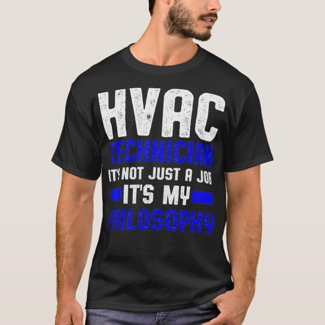 HVAC-tekniker Jobb för praktisk HVAC-teknik  T Shirt (Framsida)