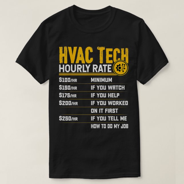 HVAC Teknisk timtaxa för funktionell HVAC-tekniker T Shirt (Design framsida)