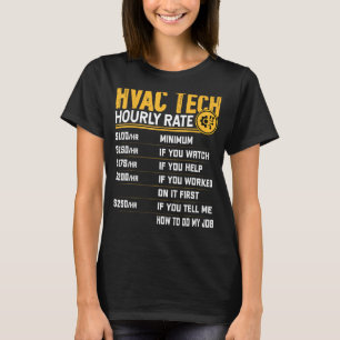 HVAC Teknisk timtaxa - Lönsam HVAC-tekniker AC R T Shirt