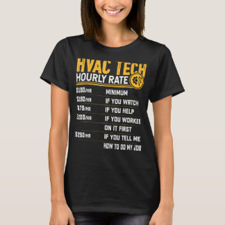 HVAC Teknisk timtaxa - Lönsam HVAC-tekniker AC R T Shirt