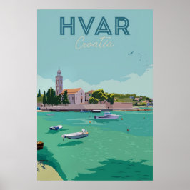 Hvar, Kroatien Poster
