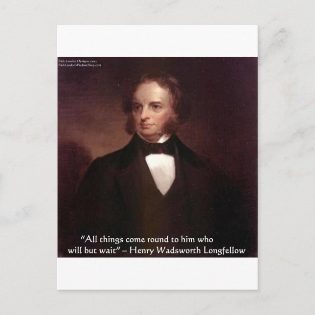 HW Longfellow "Allt kommer tillbaka" Visdoms Citat Vykort (Framsida)