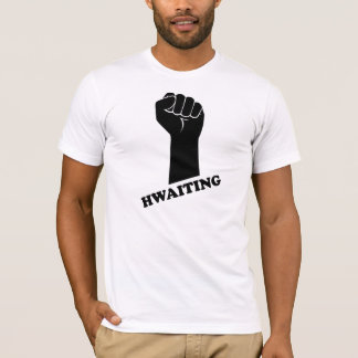Hwaiting näve! tee shirt