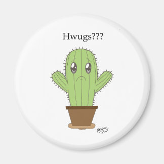 "Hwugs?" Kaktus Magnet