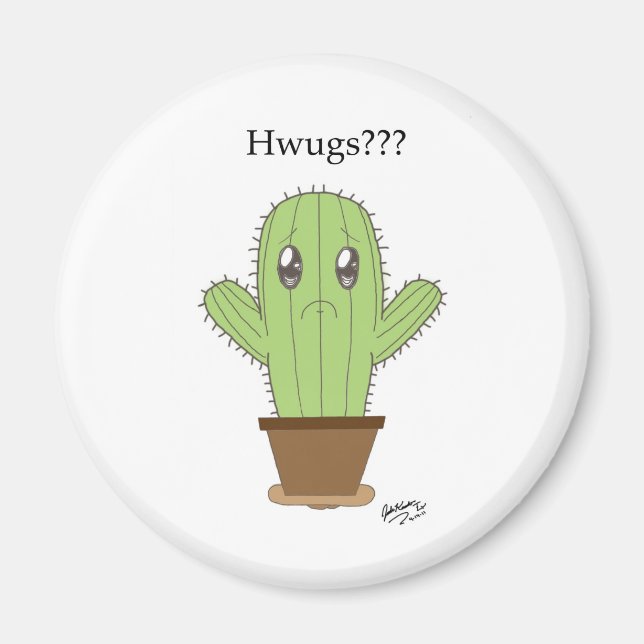 "Hwugs?" Kaktus Magnet (Framsidan)