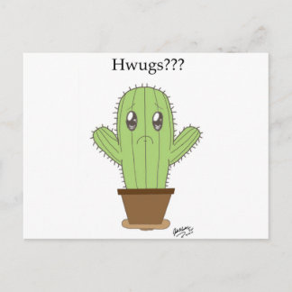 "Hwugs?" Kaktus Vykort