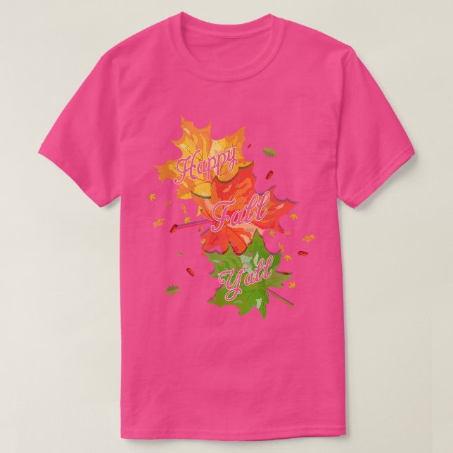 Hy Cute Fall Lycklig Fall Yall Yall Höst löv Costu T Shirt (Design framsida)