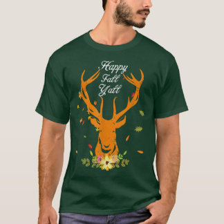 Hy Hjort Fall Lycklig Fall Yall Höst löv Costume T Shirt