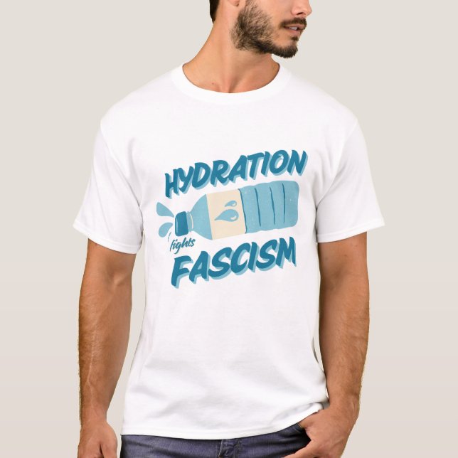 Hydratifieringstävling fascism Shirt T Shirt (Framsida)