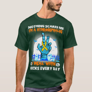 Hydrocephalus Awareness Ingenting Skrämmer mig Lyc T Shirt