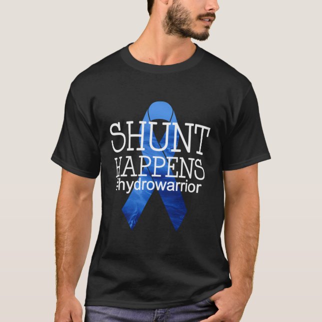Hydrocephalus Hydro Warrior No more B S Shunt Life T Shirt (Framsida)
