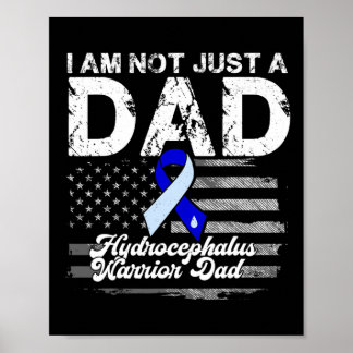 Hydrocephalus Survivor Just A Pappa Awareness Warr Poster