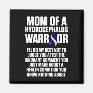 Hydrocephalus Survivor Mamma Awareness Warrior 1 Magnet