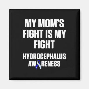 Hydrocephalus Survivor Mamma Awareness Warrior Magnet