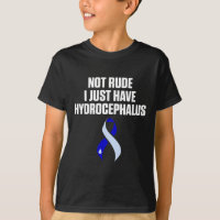 Hydrocephalus Survivor Rude Awareness Warrior