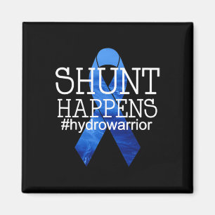 Hydrocephalus Warrior No MER B.S. Shunt Happens 1 Magnet