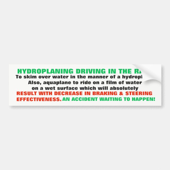 HYDROPLANING DEFINITION FÖR DE DUMMA CHAUFFÖRERNA BILDEKAL (Framsidan)