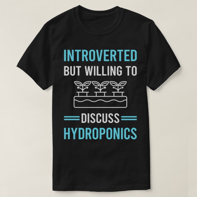 Hydroponenter för introduktion Hydropononiskt hydr T Shirt (Design framsida)