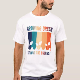 hydroponics lover t shirt