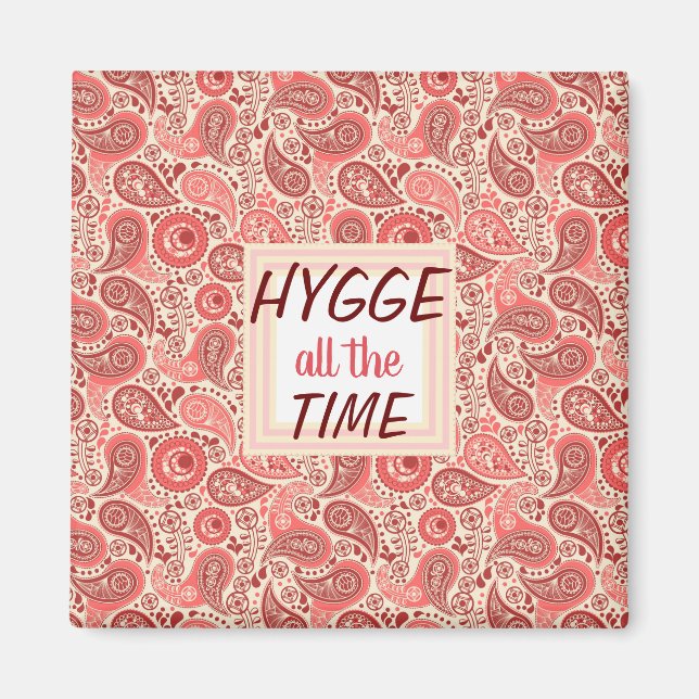 HYGGE hela Mysiga Rosan Paisley Magnet (Framsidan)