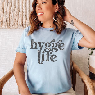 Hygge Life Danish Nordic Typography Mysiga Vibes T Shirt