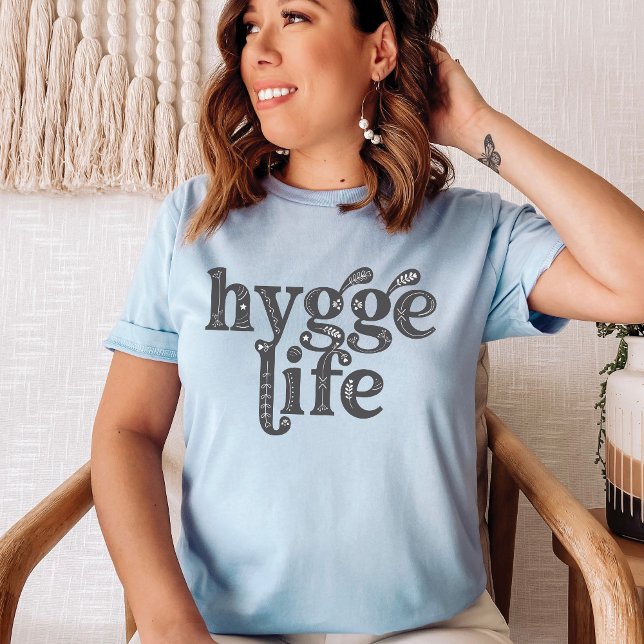 Hygge Life Danish Nordic Typography Mysiga Vibes T Shirt (Hygge Life light blue Cozy Vibes T-Shirt, Danish quote saying, typography, Scandinavian floral, cute)