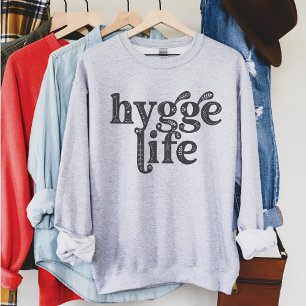 Hygge Life Mysigt Dansk offert för Nordic Typograp Lång Ärmad Tröja