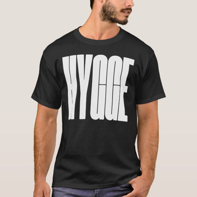 Hygge T Shirt (Framsida)